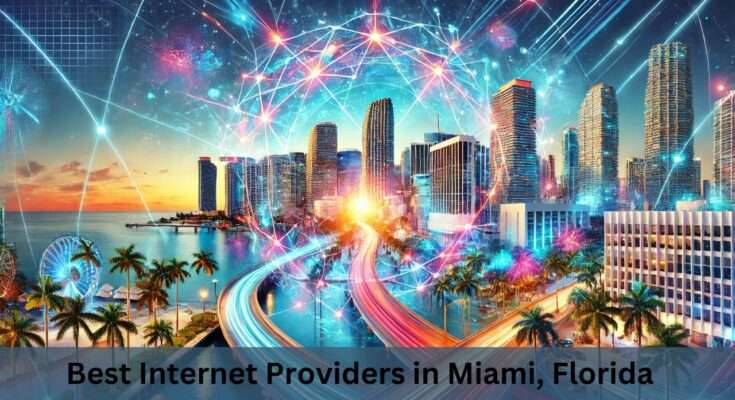 Internet Providers Miami