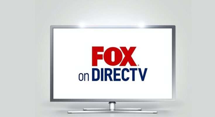 What Channel is Fox on DIRECTV?