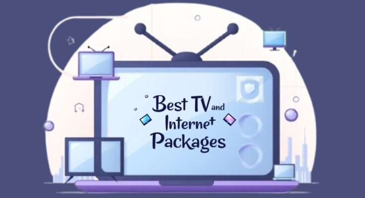 Best TV and Internet Packages