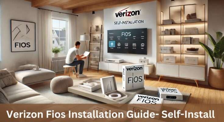 verizon fios installation