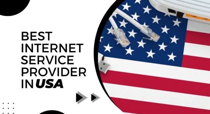 Best Internet Service Providers