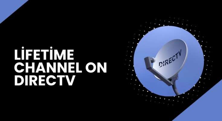 Lifetime on DIRECTV