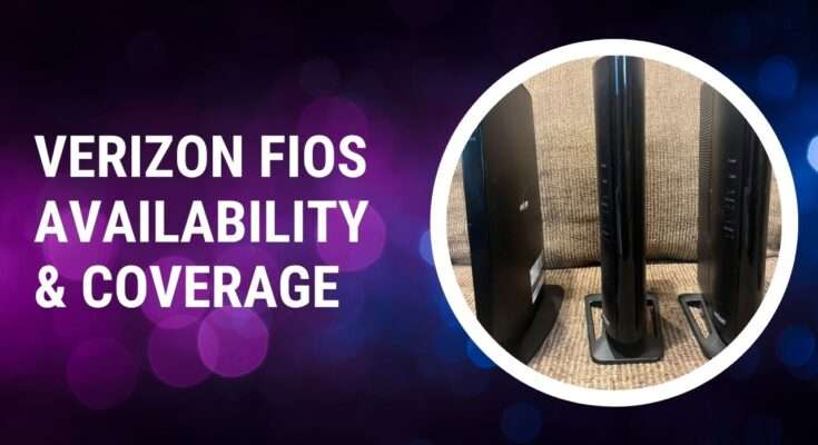 Fios Ri Coverage Map Verizon Fios Availability & Coverage - What You Need to Know
