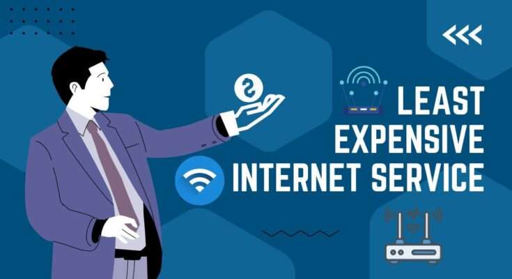 Least Expensive Internet Service